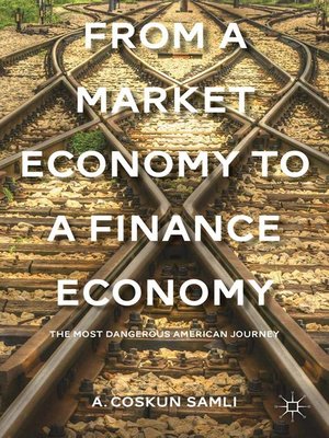 cover image of From a Market Economy to a Finance Economy